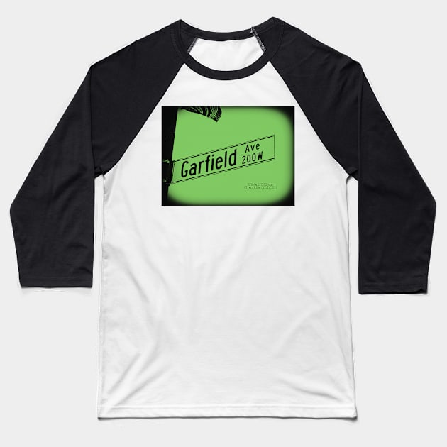 Garfield Avenue GREEN LICORICE, Glendale, California by Mistah Wilson Baseball T-Shirt by MistahWilson